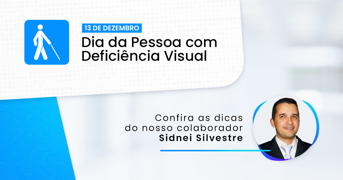 13 de Dezembro- Dia da Pessoas com Deficiência Visual. Foto do Sidnei Silvestre da Silva